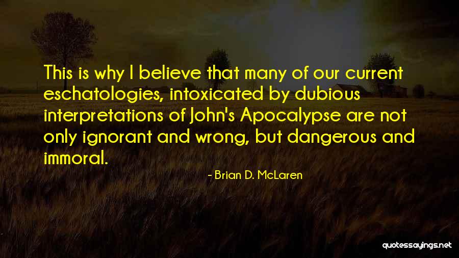 21225 Quotes By Brian D. McLaren 21225 Quotes By Brian D. McLaren