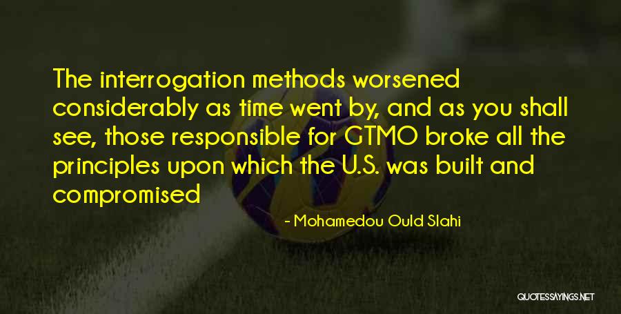 21237 Quotes By Mohamedou Ould Slahi 21237 Quotes By Mohamedou Ould Slahi