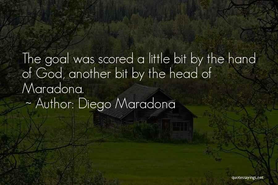 Diego Maradona Quotes: The Goal Was Scored A Little Bit By The Hand Of God, Another Bit By The Head Of Maradona.