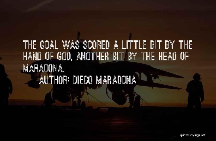 Diego Maradona Quotes: The Goal Was Scored A Little Bit By The Hand Of God, Another Bit By The Head Of Maradona.