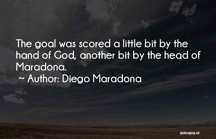 Diego Maradona Quotes: The Goal Was Scored A Little Bit By The Hand Of God, Another Bit By The Head Of Maradona.