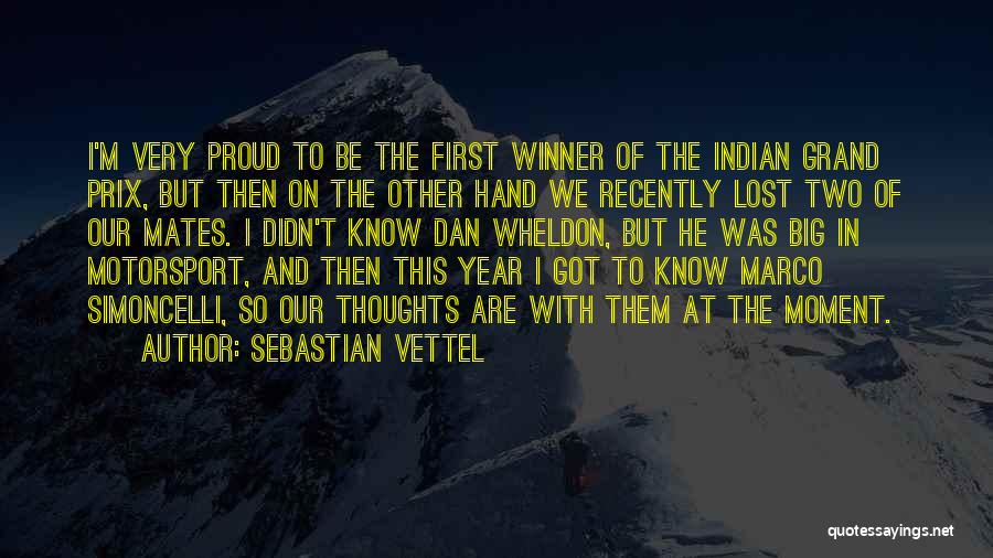 Sebastian Vettel Quotes: I'm Very Proud To Be The First Winner Of The Indian Grand Prix, But Then On The Other Hand We