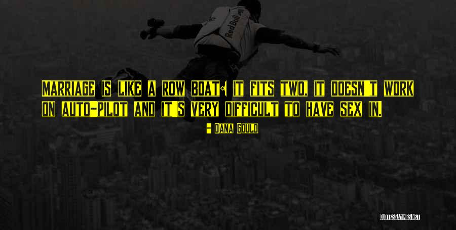 214th Aviation Quotes By Dana Gould 214th Aviation Quotes By Dana Gould