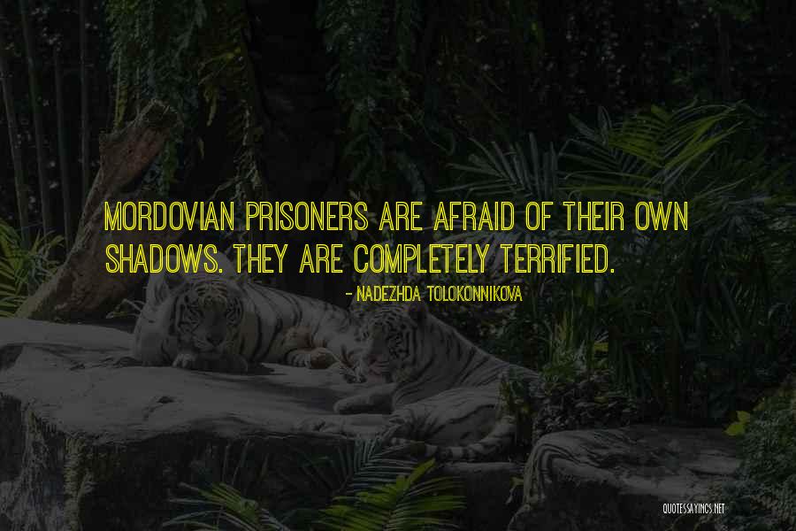 21523 Quotes By Nadezhda Tolokonnikova 21523 Quotes By Nadezhda Tolokonnikova