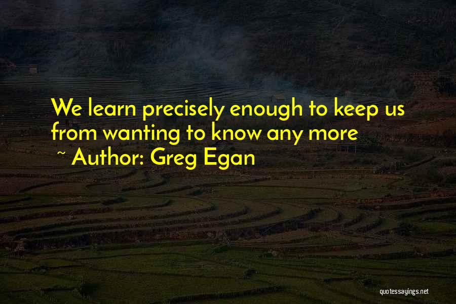 215846604 Quotes By Greg Egan