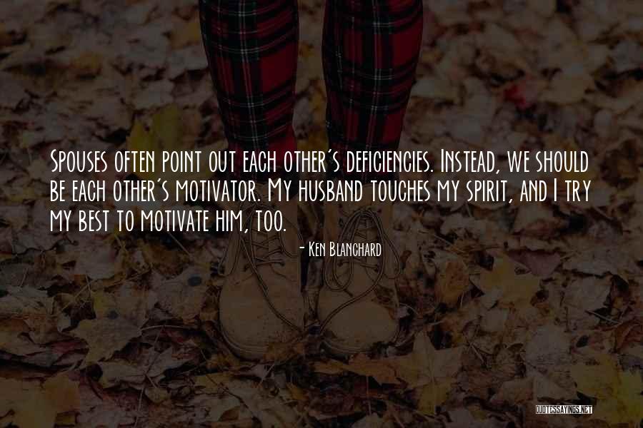 21619 Quotes By Ken Blanchard 21619 Quotes By Ken Blanchard