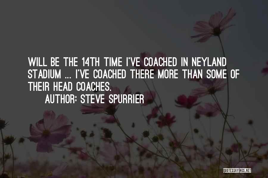 Steve Spurrier Quotes: Will Be The 14th Time I've Coached In Neyland Stadium ... I've Coached There More Than Some Of Their Head