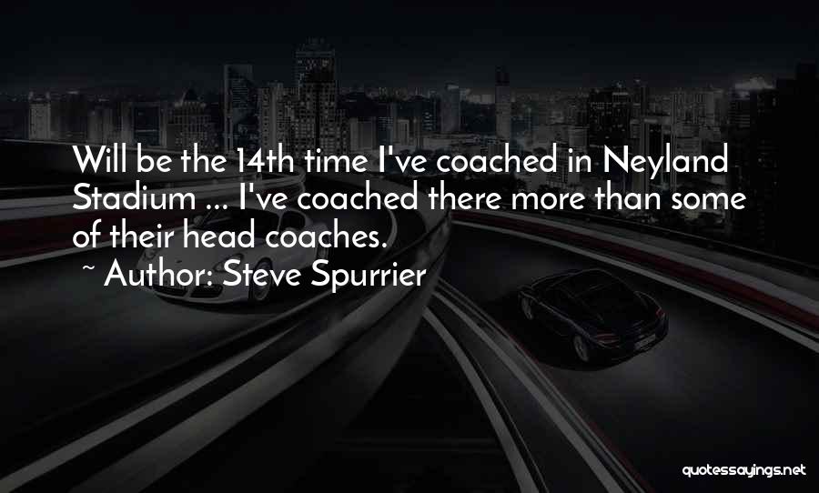 Steve Spurrier Quotes: Will Be The 14th Time I've Coached In Neyland Stadium ... I've Coached There More Than Some Of Their Head