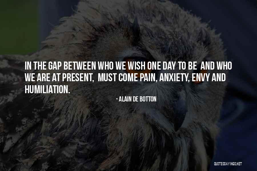 21700 Quotes By Alain De Botton 21700 Quotes By Alain De Botton