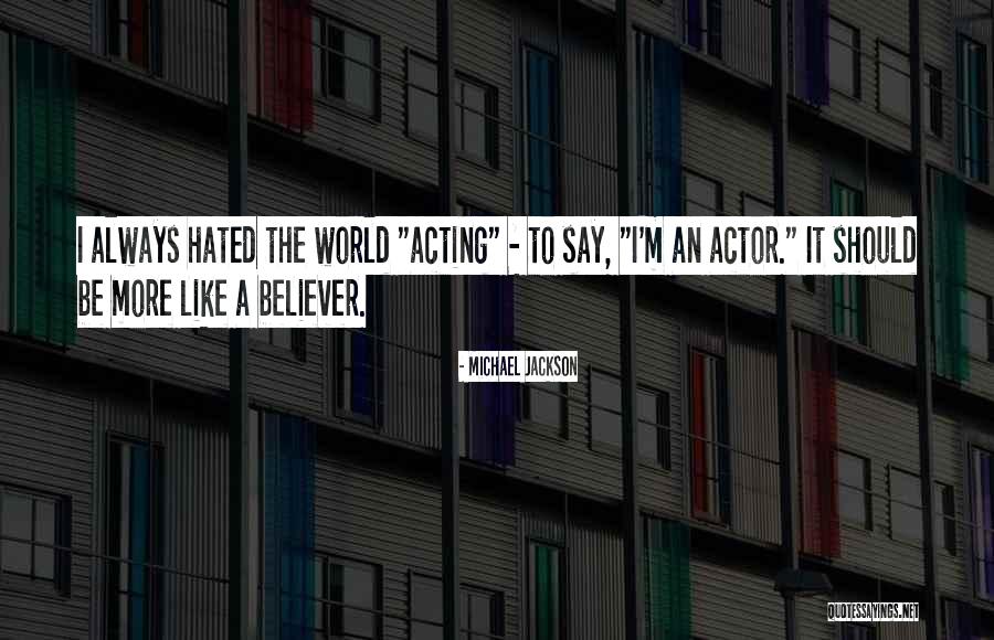 217th And Tulip Quotes By Michael Jackson 217th And Tulip Quotes By Michael Jackson