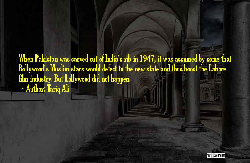 Tariq Ali Quotes: When Pakistan Was Carved Out Of India's Rib In 1947, It Was Assumed By Some That Bollywood's Muslim Stars Would