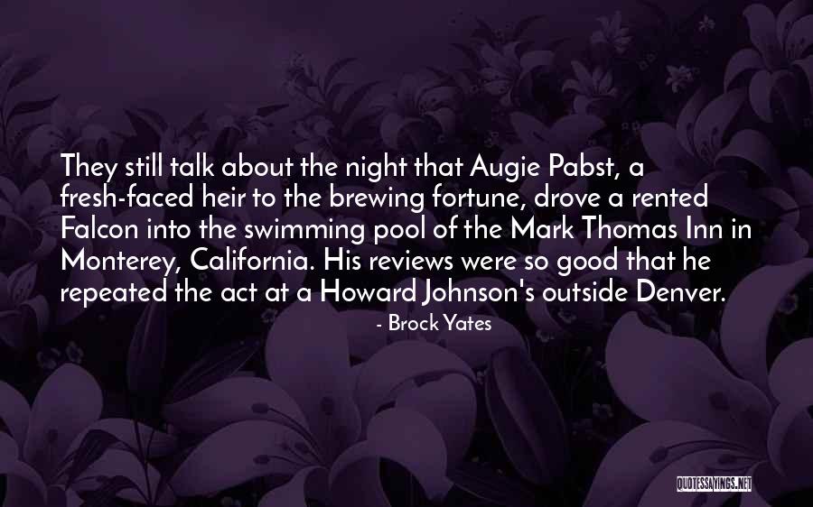 21in Quotes By Brock Yates 21in Quotes By Brock Yates