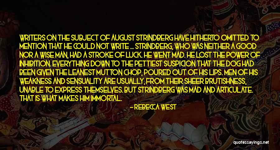 21kino Quotes By Rebecca West 21kino Quotes By Rebecca West