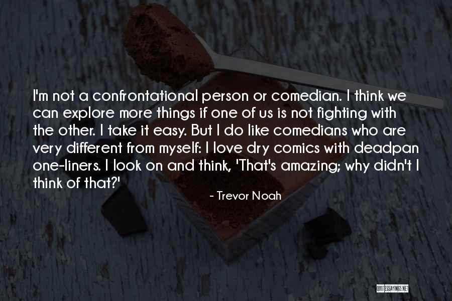 21songs Quotes By Trevor Noah 21songs Quotes By Trevor Noah