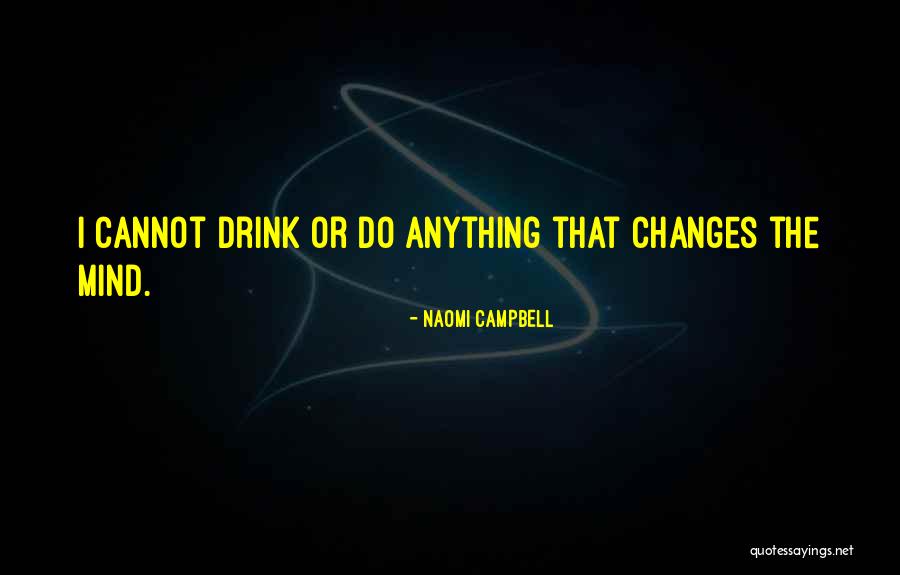 21st Aethyr Quotes By Naomi Campbell 21st Aethyr Quotes By Naomi Campbell