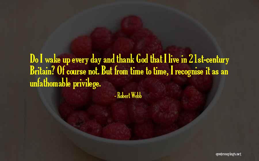 21st B Day Quotes By Robert Webb 21st B Day Quotes By Robert Webb