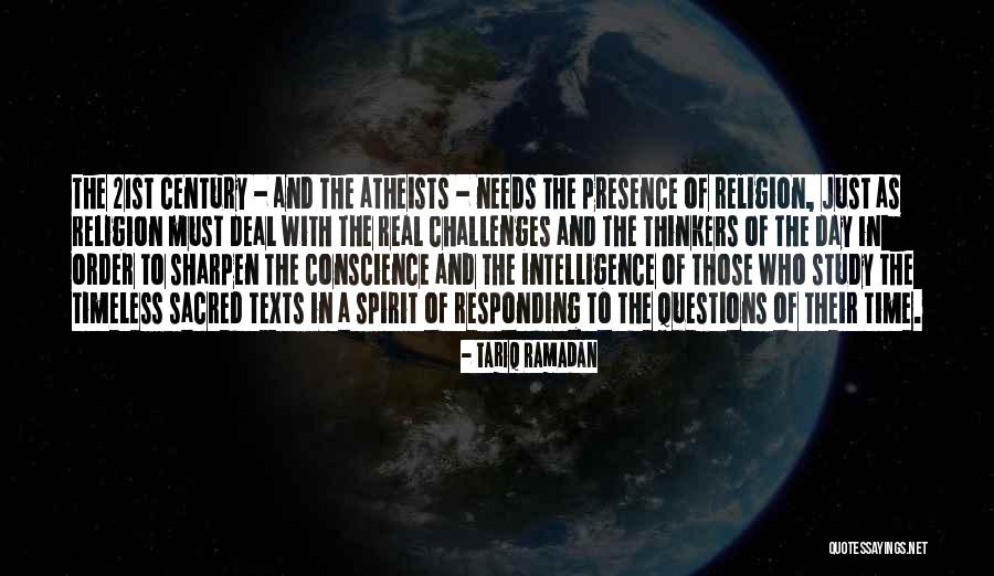 21st B Day Quotes By Tariq Ramadan 21st B Day Quotes By Tariq Ramadan