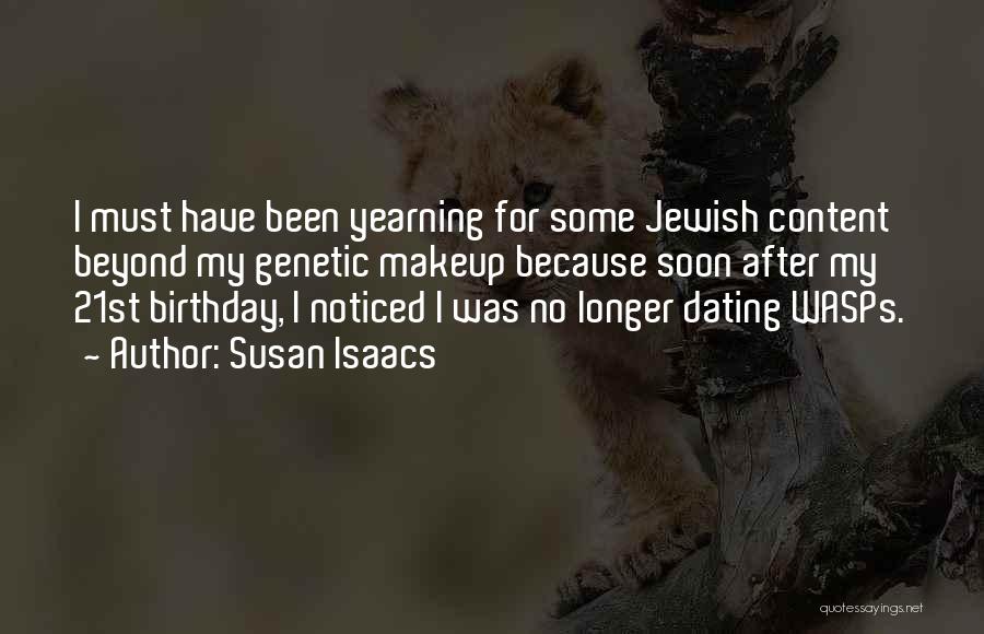 21st Birthday Quotes By Susan Isaacs