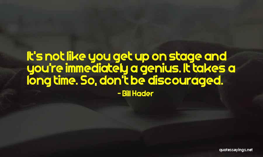 21st Key Quotes By Bill Hader 21st Key Quotes By Bill Hader