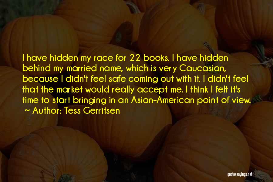 22 Quotes By Tess Gerritsen
