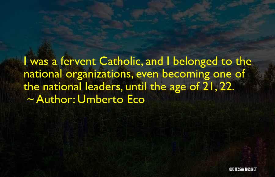 22 Quotes By Umberto Eco