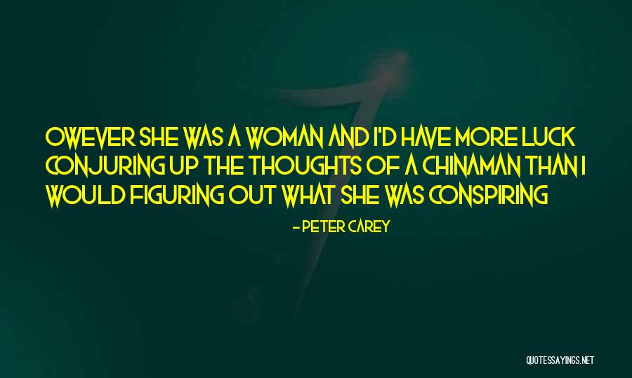 22 Song Quotes By Peter Carey