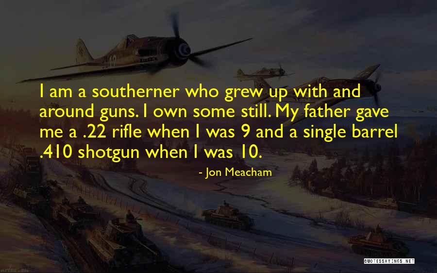 22 When Quotes By Jon Meacham 22 When Quotes By Jon Meacham