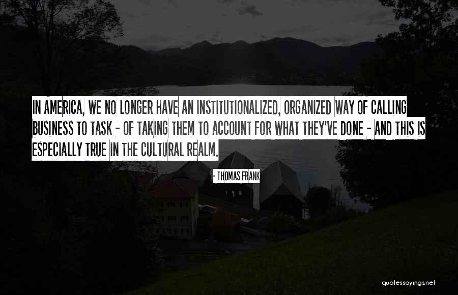 2205s Quotes By Thomas Frank 2205s Quotes By Thomas Frank
