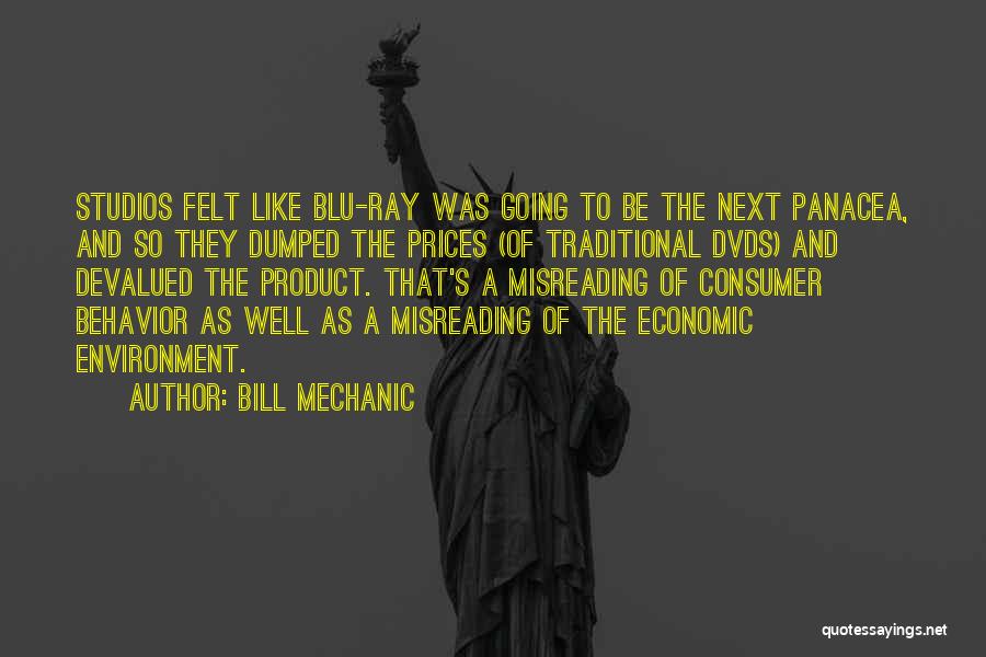 Bill Mechanic Quotes: Studios Felt Like Blu-ray Was Going To Be The Next Panacea, And So They Dumped The Prices (of Traditional Dvds)