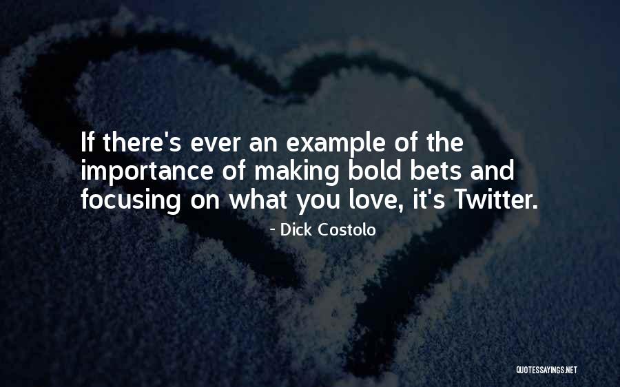 2214 East Quotes By Dick Costolo 2214 East Quotes By Dick Costolo