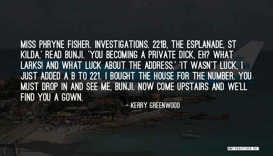 221b Con Quotes By Kerry Greenwood 221b Con Quotes By Kerry Greenwood