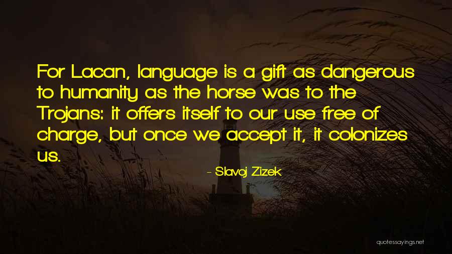 222 Angel Quotes By Slavoj Zizek 222 Angel Quotes By Slavoj Zizek