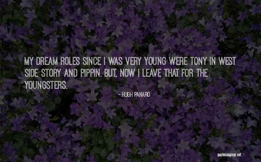 223 Quotes By Hugh Panaro 223 Quotes By Hugh Panaro
