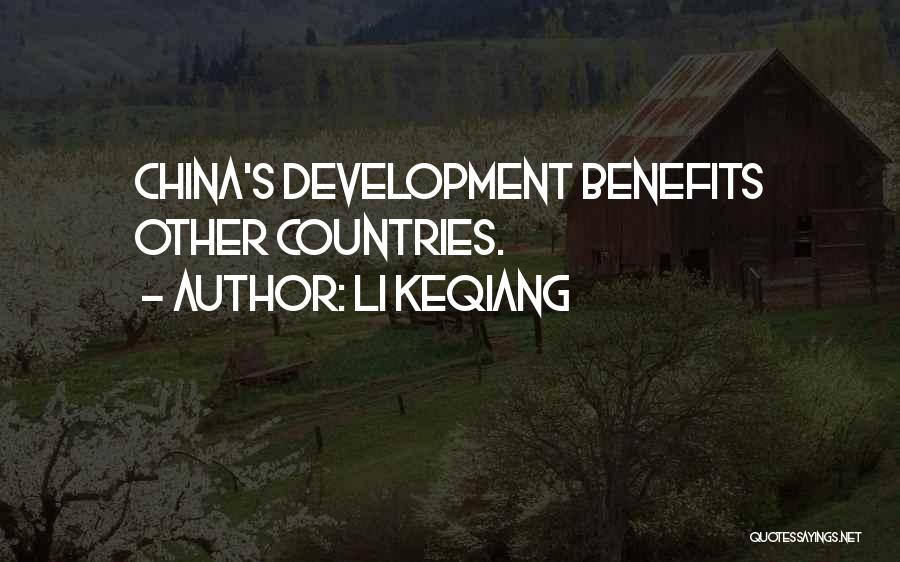 Li Keqiang Quotes: China's Development Benefits Other Countries.
