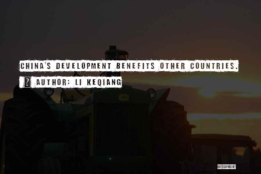 Li Keqiang Quotes: China's Development Benefits Other Countries.
