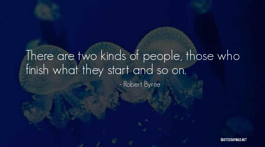 2248880561 Quotes By Robert Byrne 2248880561 Quotes By Robert Byrne