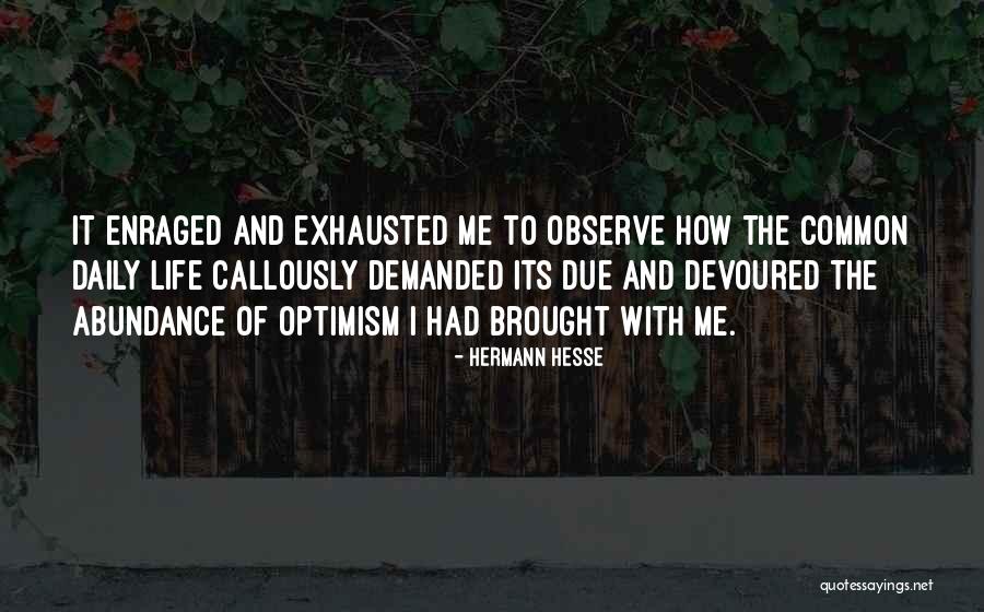 22932803 Quotes By Hermann Hesse 22932803 Quotes By Hermann Hesse