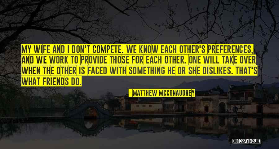 22936098 Quotes By Matthew McConaughey 22936098 Quotes By Matthew McConaughey