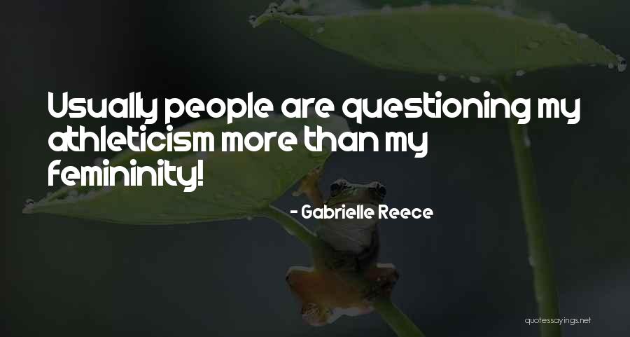 22936427 Quotes By Gabrielle Reece 22936427 Quotes By Gabrielle Reece