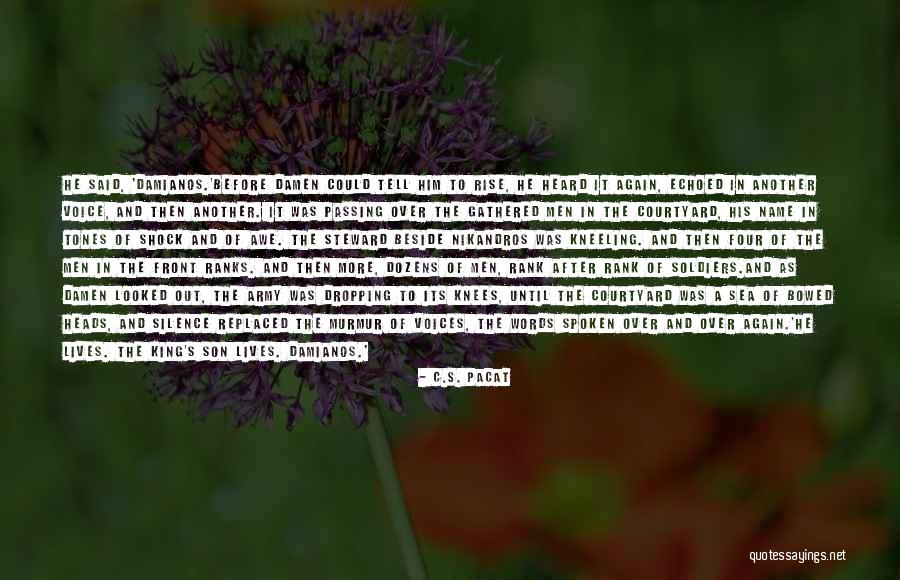 22963 Quotes By C.S. Pacat 22963 Quotes By C.S. Pacat
