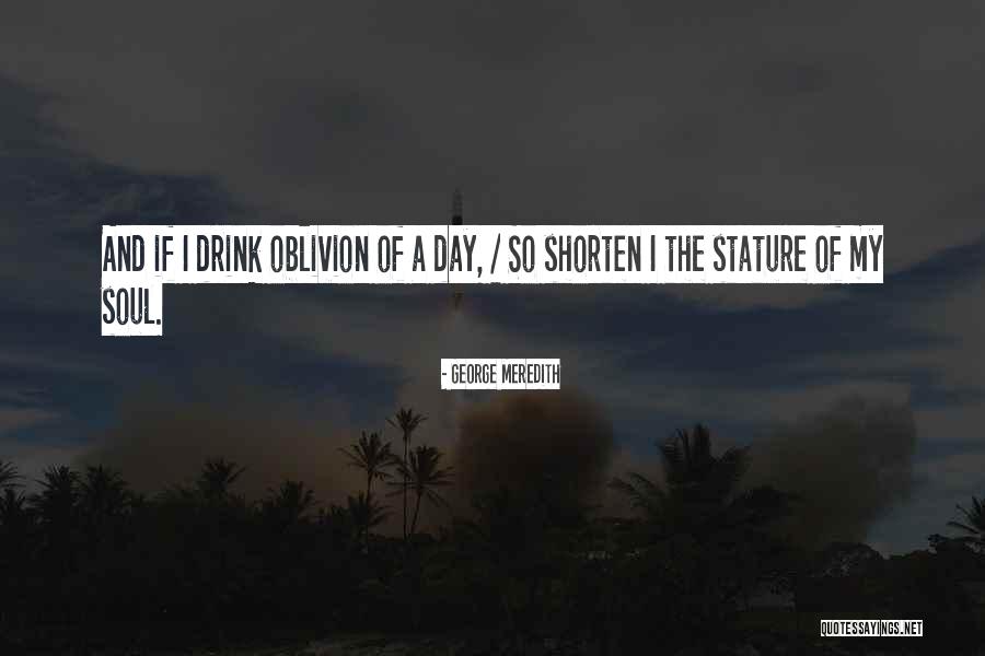 22in Chrome Quotes By George Meredith 22in Chrome Quotes By George Meredith