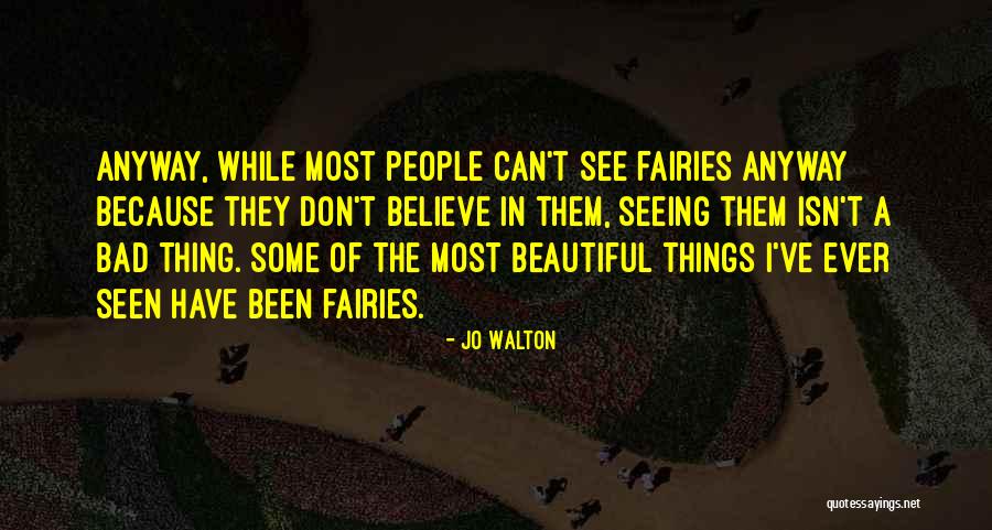 22in Tv Quotes By Jo Walton 22in Tv Quotes By Jo Walton