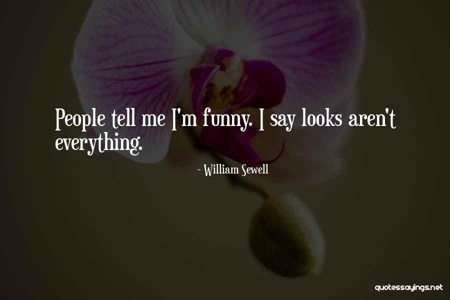 23 Blast Quotes By William Sewell 23 Blast Quotes By William Sewell