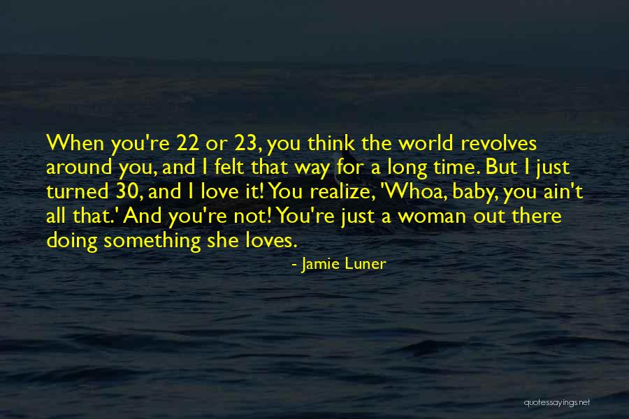 23 Quotes By Jamie Luner