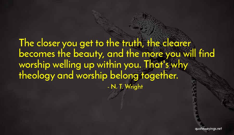 23177 Quotes By N. T. Wright 23177 Quotes By N. T. Wright