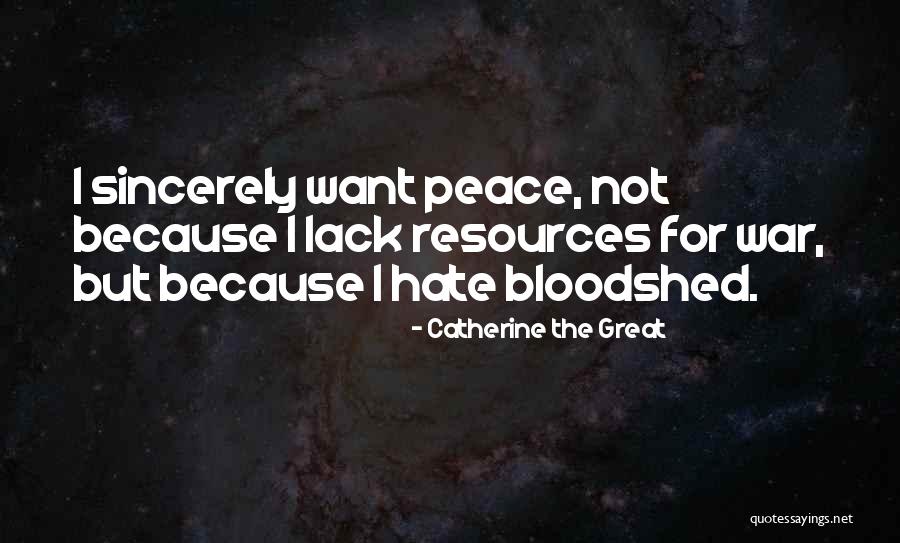 23233 Quotes By Catherine The Great 23233 Quotes By Catherine The Great