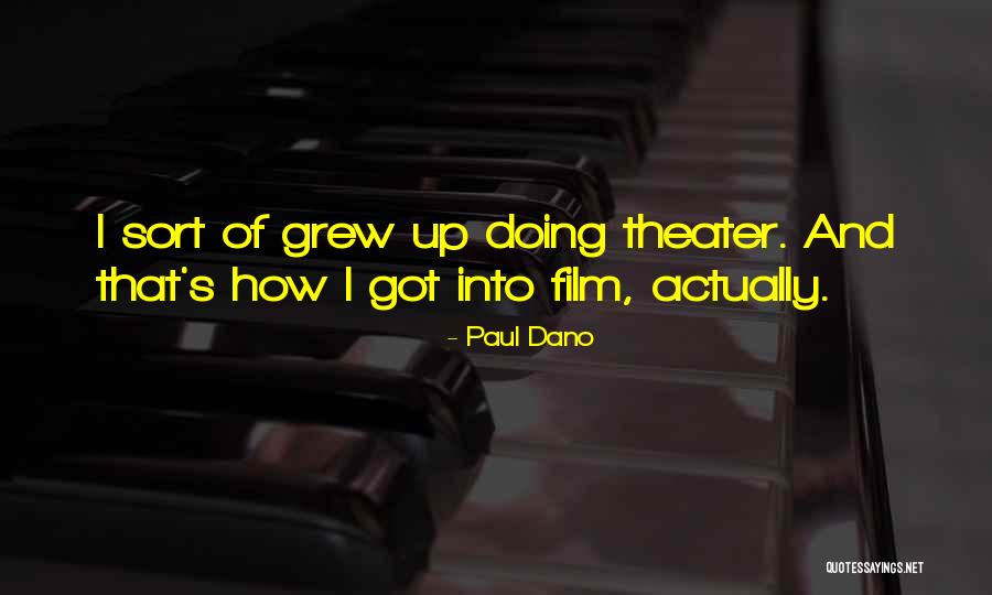 2330 Tsmc Quotes By Paul Dano 2330 Tsmc Quotes By Paul Dano