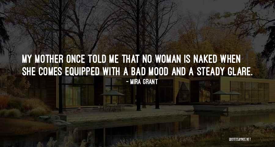 2334 Quotes By Mira Grant 2334 Quotes By Mira Grant