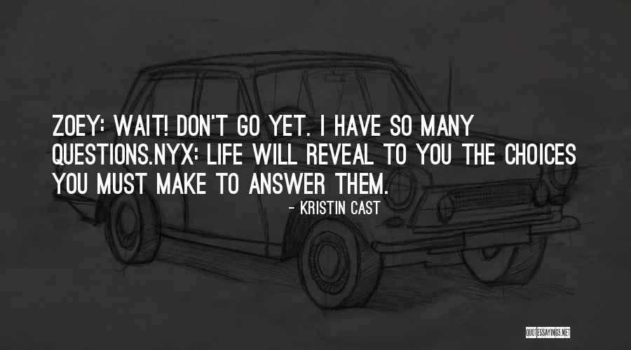 235 70 Quotes By Kristin Cast 235 70 Quotes By Kristin Cast