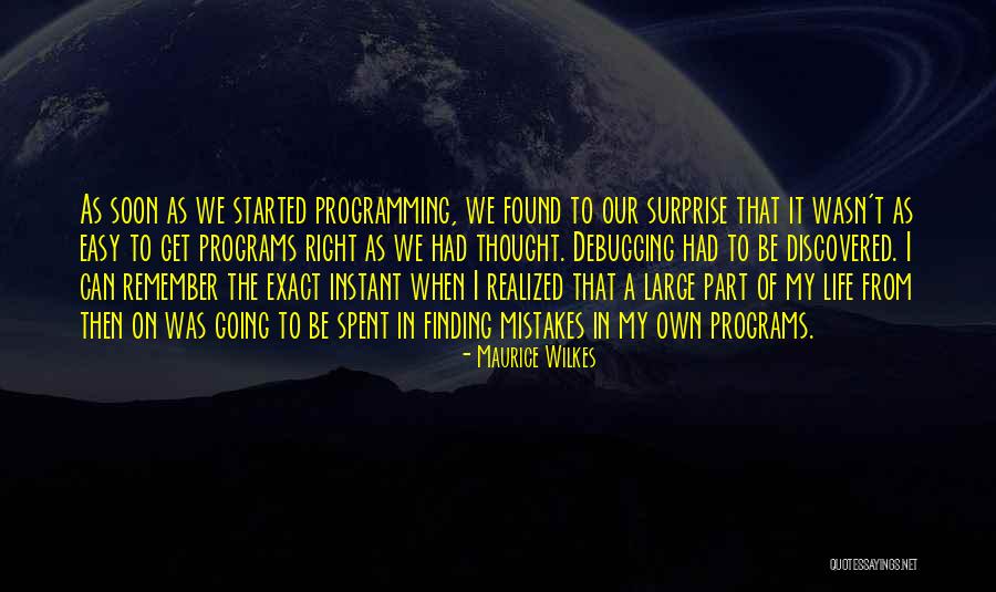 235 70 Quotes By Maurice Wilkes 235 70 Quotes By Maurice Wilkes